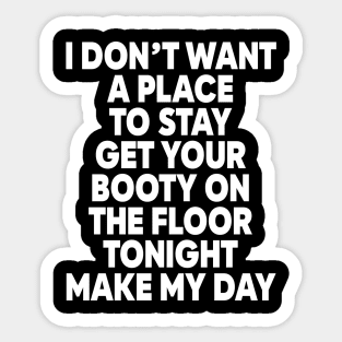 Pump Up The Jam Lyrics Sticker